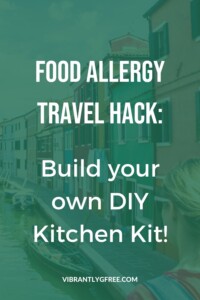 Celiac Travel DIY Kitchen Kit Pin 6
