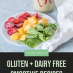 Gluten Free Smoothie Recipes Pin 8