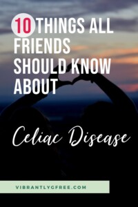 Celiac Disease Friends Pin 6
