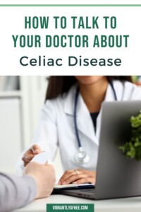 Celiac Advocates + How to talk to your doctor Pin 2