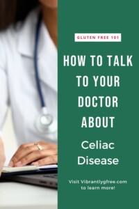 Celiac Advocates + How to talk to your doctor Pin 3