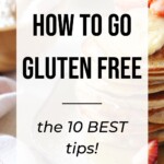 How to go Gluten Free Pin 3