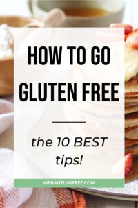How to go Gluten Free Pin 3