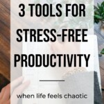 Tools for Stress Free Productivity Pin 4