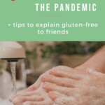 5 ways celiac is like the pandemic gluten free PIN 2