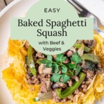 Baked Spaghetti Squash with Beef and Veggies Pin 2