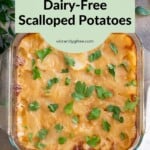 Overhead view of Dairy-Free Scalloped Potatoes freshly baked with a golden crust and parsley to garnish.
