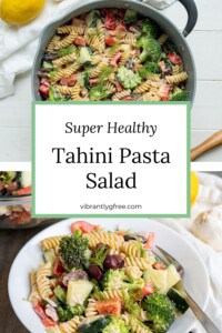 Overhead and side views of greek tahini pasta salad to show texture, variety, and crunch!