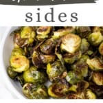 Crispy brussel sprouts on a plate with text overlay "gluten-free sides, 15+ recipes".