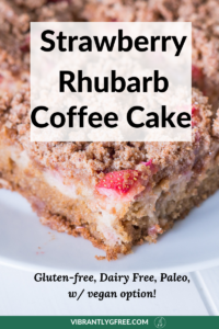 Strawberry Rhubarb Coffee Cake PIN 1